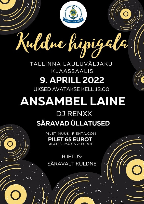Eesti Lionspiirkonna KULDNE GALA toimub 9.aprillil 2022 kell 19.00 Tallinna Lauluväljaku klaassaalis