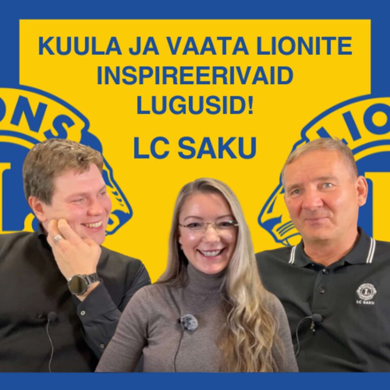 Saku lions klubi: Saladused edukaks juhtimiseks ja tulemuslikuks tegutsemiseks 🦁✨