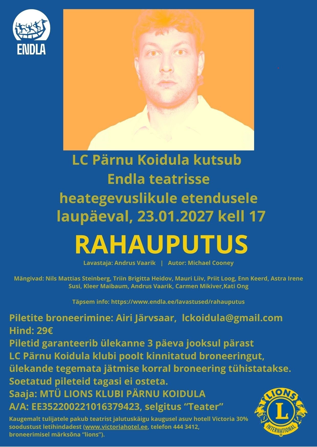 LC Pärnu Koidula kutsub Endla teatrisse heategevuslikule etendusele Rahauputus 23.01.2027